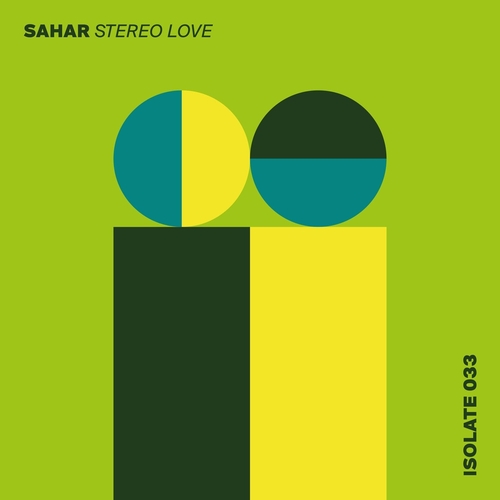 Sahar - Stereo Love [ISO033]